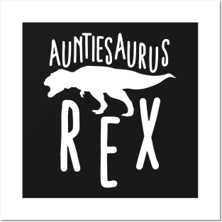 Auntiesaurus Rex Auntie Gift Posters and Art